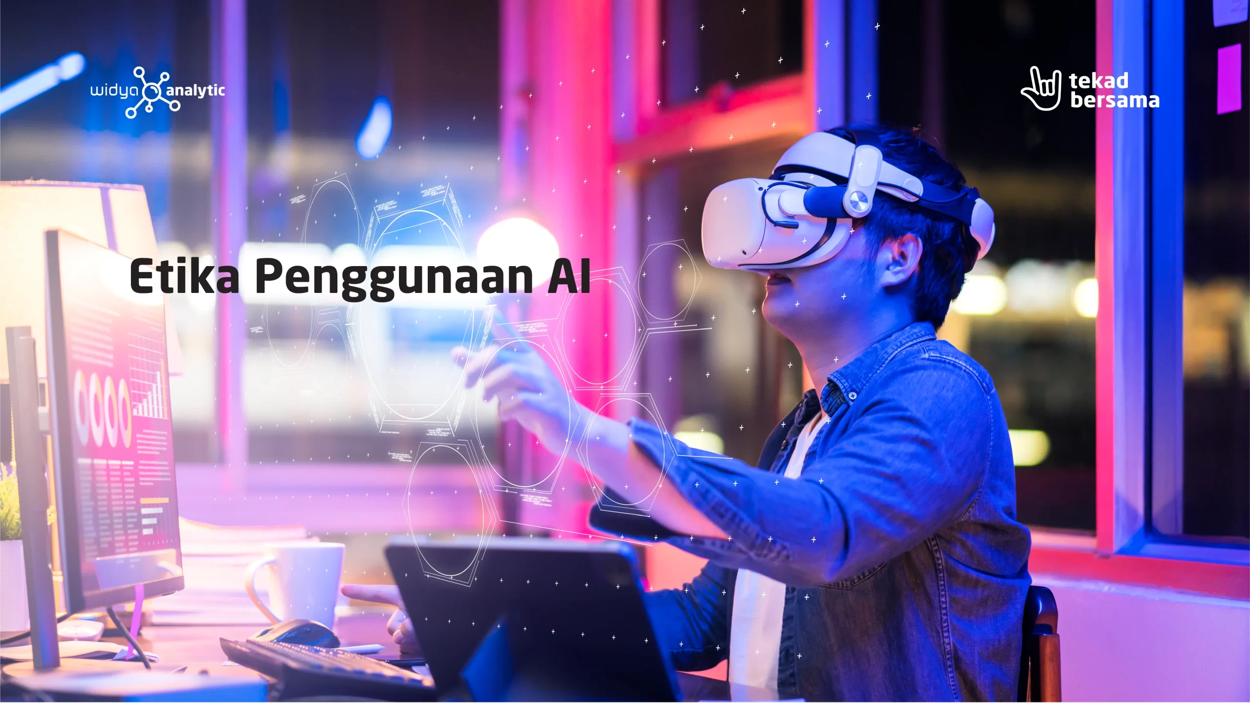 Etika Penggunaan Artificial Intelligence Widya Analytic